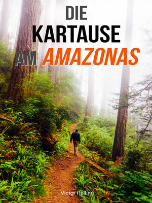 cover image of Die Kartause am Amazonas